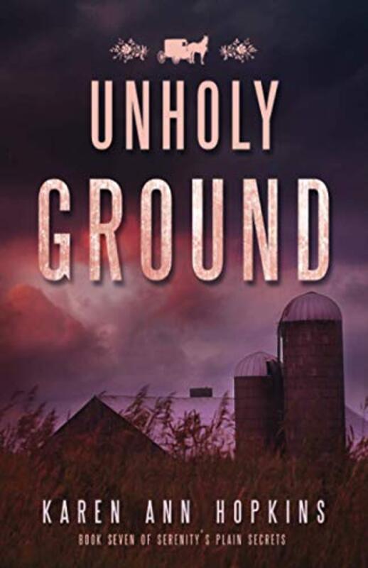 Book cover for "Unholy Ground" by Karen Ann Hopkins