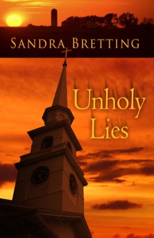 Book cover for "Unholy Lies" by Sandra Bretting