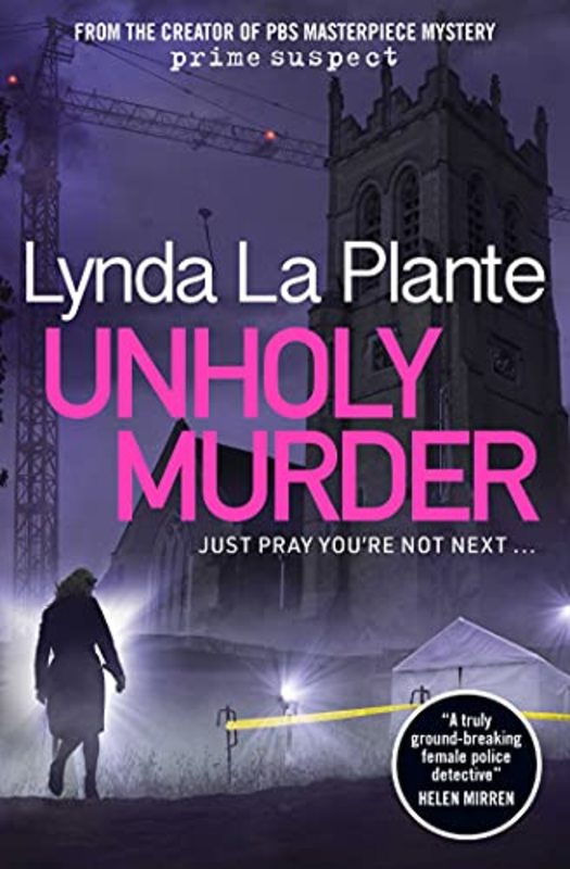 Book cover for "Unholy Murder" by Lynda La Plante