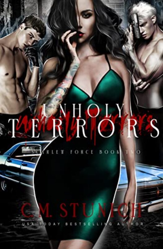 Book cover for "Unholy Terrors" by C M Stunich