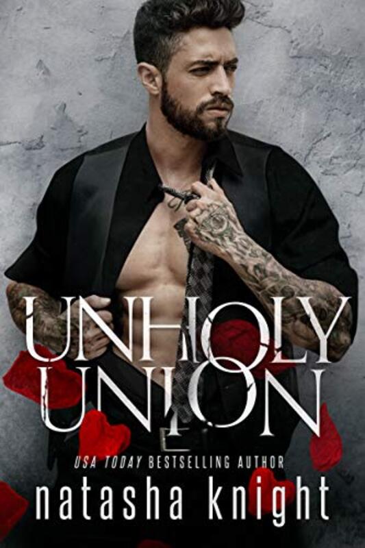 Book cover for "Unholy Union" by Natasha Knight