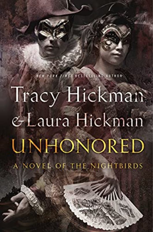 Book cover for "Unhonored" by Tracy Hickman