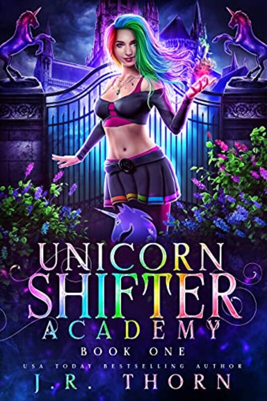 Book cover for "Unicorn Shifter Academy" by JR Thorn