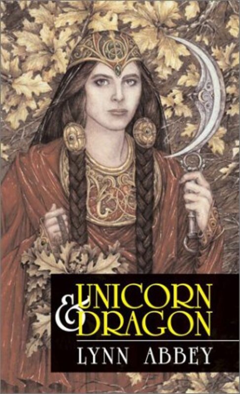 Book cover for "Unicorn and Dragon" by Lynn Abbey