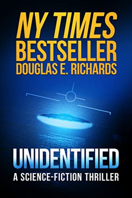 Book cover for "Unidentified" by Douglas E Richards