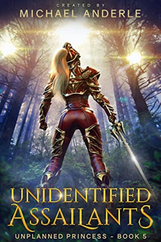 Book cover for "Unidentified Assailants" by Michael Anderle