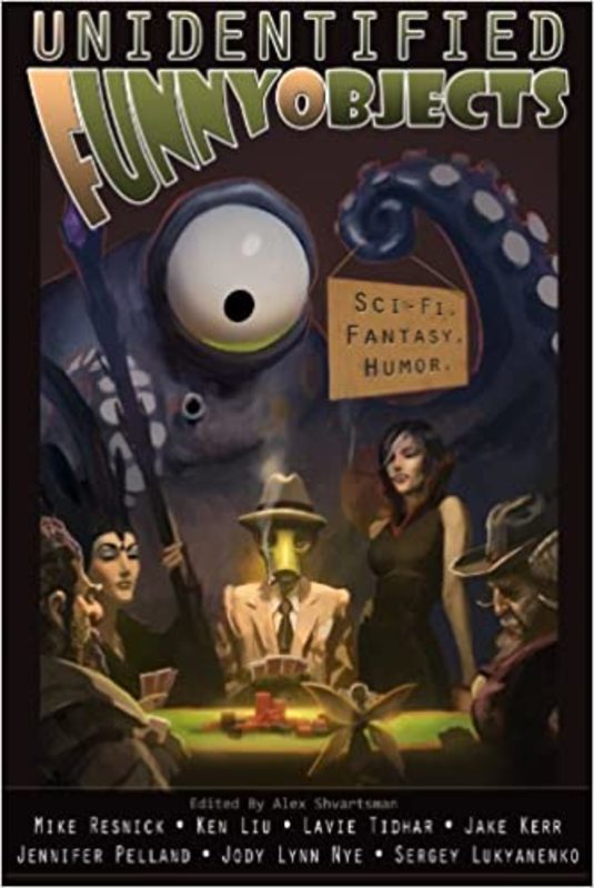 Book cover for "Unidentified Funny Objects" by Kevin J Anderson