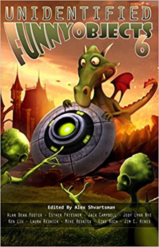 Book cover for "Unidentified Funny Objects 6" by Kevin J Anderson