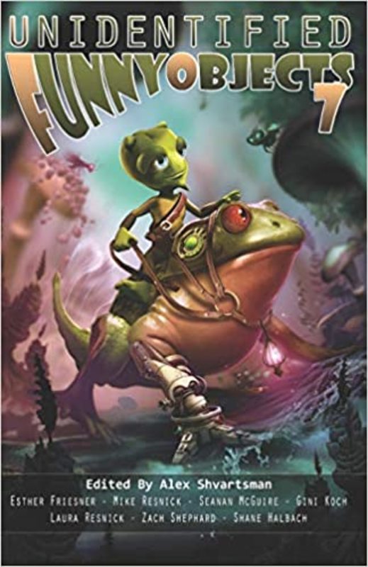 Book cover for "Unidentified Funny Objects 7" by Kevin J Anderson