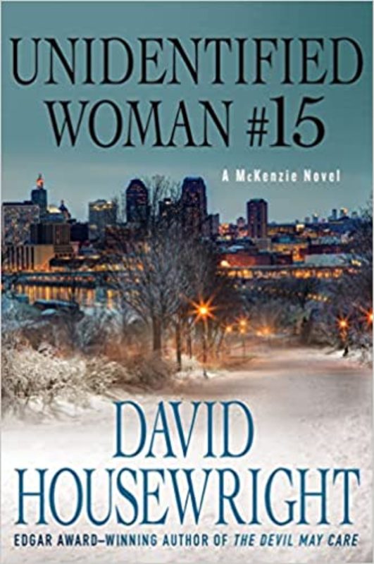 Book cover for "Unidentified Woman #15" by David Housewright