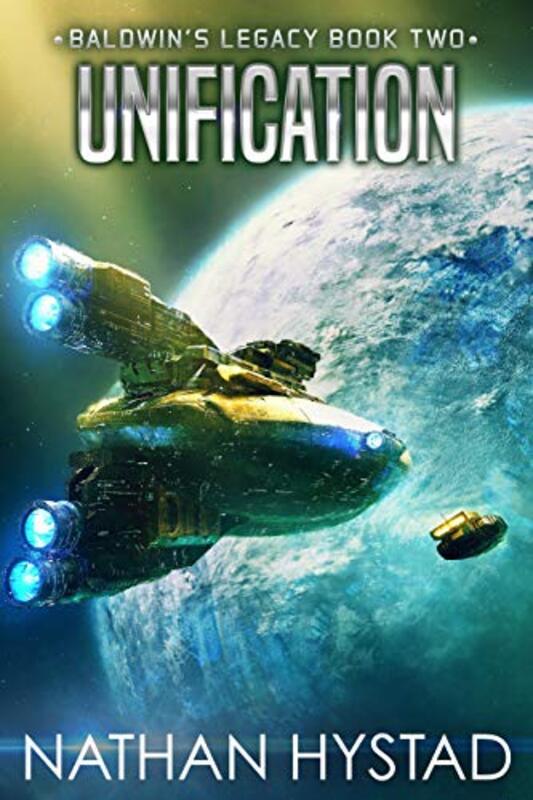 Book cover for "Unification" by Nathan Hystad