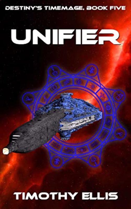 Book cover for "Unifier" by Timothy Ellis