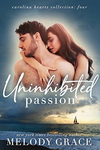 Book cover for "Uninhibited Passion" by Melody Grace