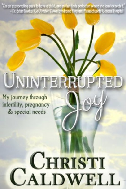 Book cover for "Uninterrupted Joy" by Christi Caldwell