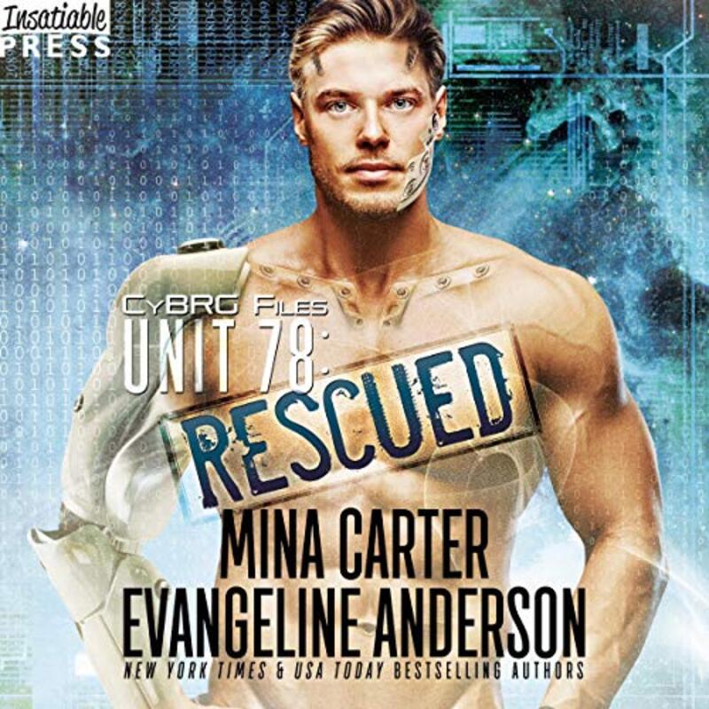 Book cover for "Unit 78: Rescued" by Mina Carter