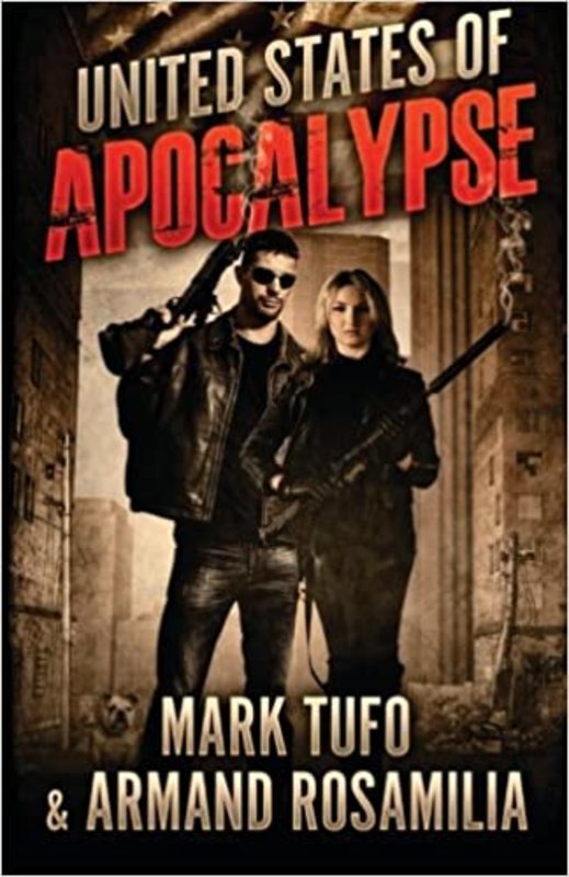 Book cover for "United States of Apocalypse" by Mark Tufo