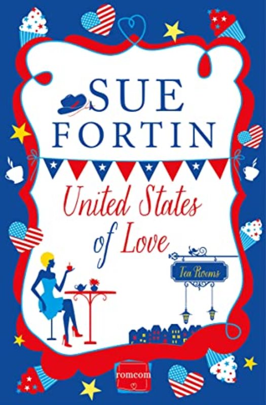 Book cover for "United States of Love" by Sue Fortin