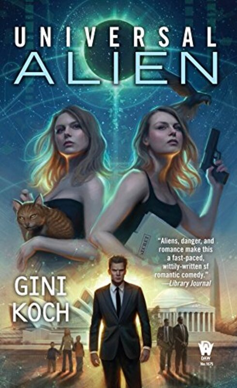 Book cover for "Universal Alien" by Gini Koch