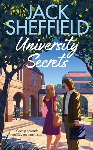 Book cover for "University Secrets" by Jack Sheffield