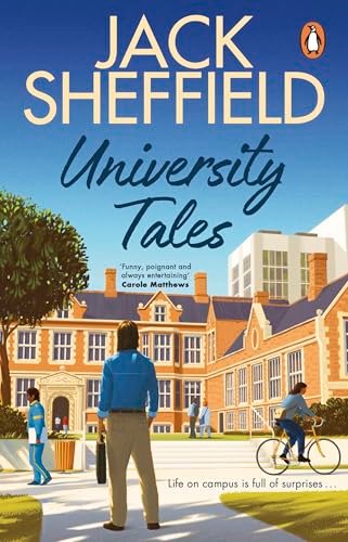 Book cover for "University Tales" by Jack Sheffield