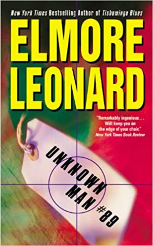 Book cover for "Unknown Man #89" by Elmore Leonard
