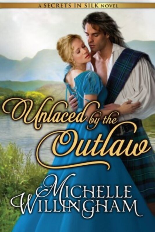 Book cover for "Unlaced by the Outlaw" by Michelle Willingham