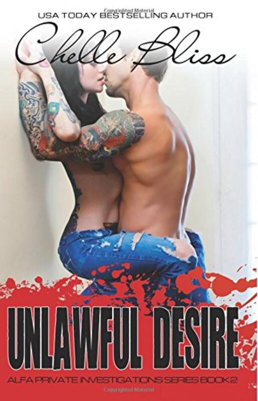 Book cover for "Unlawful Desire" by Chelle Bliss