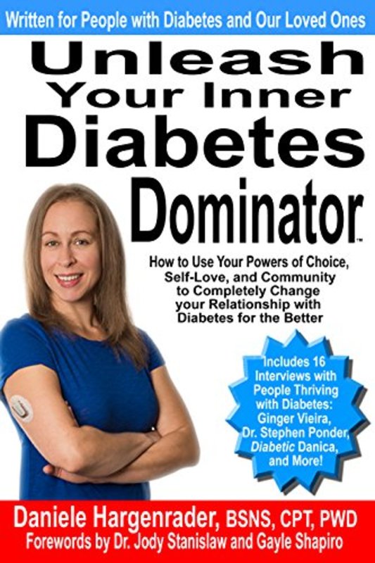 Book cover for "Unleash Your Inner Diabetes Dominator" by Daniele Hargenrader