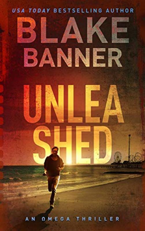 Book cover for "Unleashed" by Blake Banner