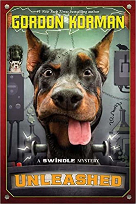 Book cover for "Unleashed" by Gordon Korman