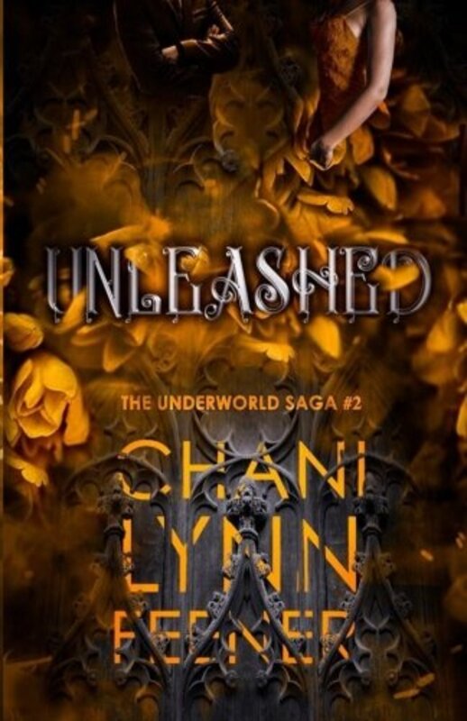 Book cover for "Unleashed" by Chani Lynn Feener