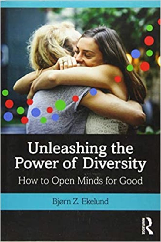 Book cover for "Unleashing the Power of Diversity" by Bjørn Ekelund