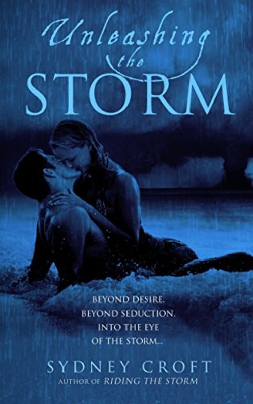 Book cover for "Unleashing the Storm" by Larissa Ione