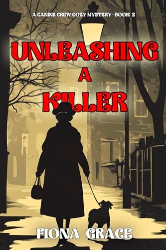 Book cover for "Unleashing A Killer" by Fiona Grace