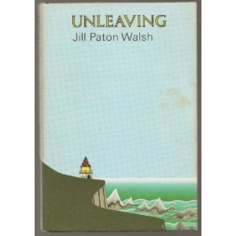 Book cover for "Unleaving" by Jill Paton Walsh