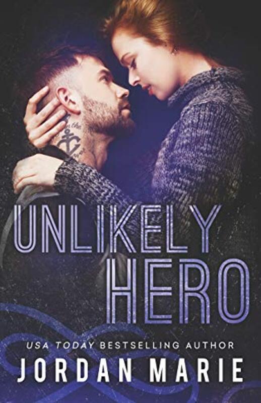 Book cover for "Unlikely Hero" by Jordan Marie