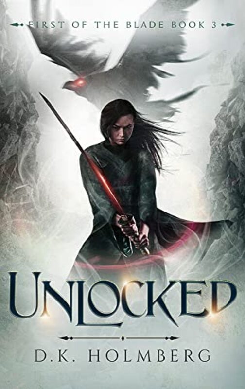 Book cover for "Unlocked" by DK Holmberg