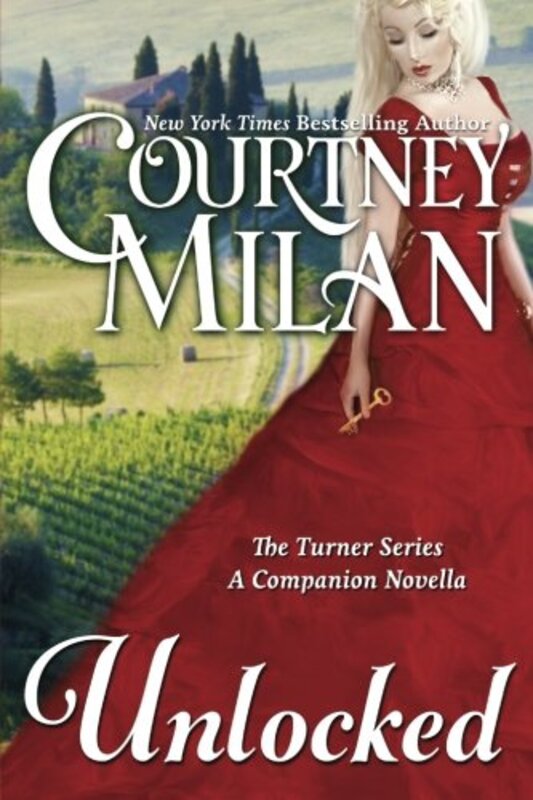 Book cover for "Unlocked" by Courtney Milan