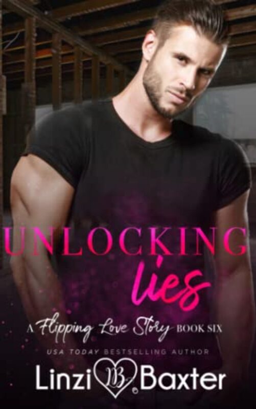 Book cover for "Unlocking Lies" by Linzi Baxter