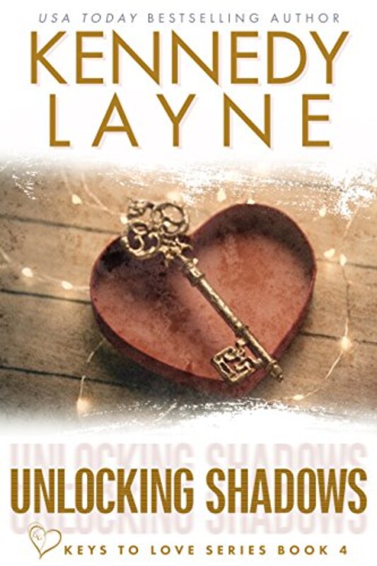 Book cover for "Unlocking Shadows" by Kennedy Layne
