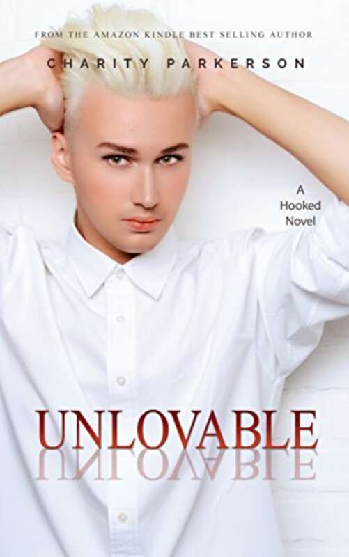Book cover for "Unlovable" by Charity Parkerson