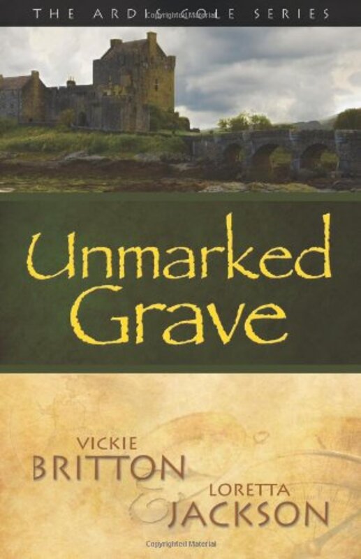 Book cover for "Unmarked Grave" by Vickie Britton