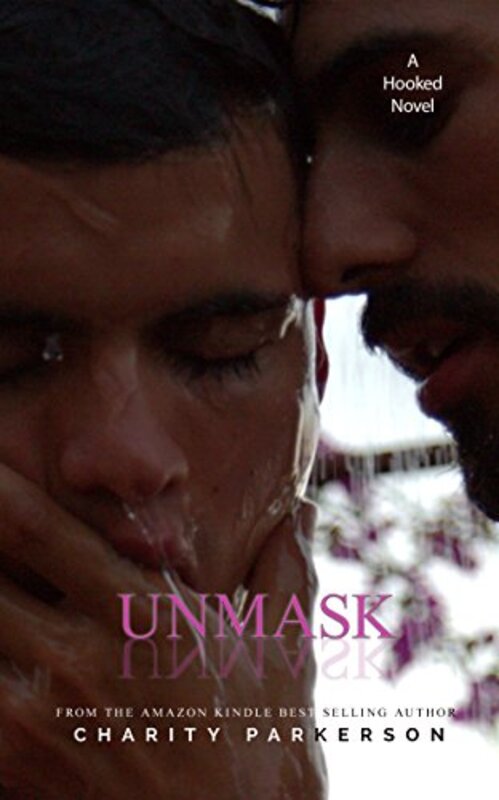 Book cover for "Unmask" by Charity Parkerson