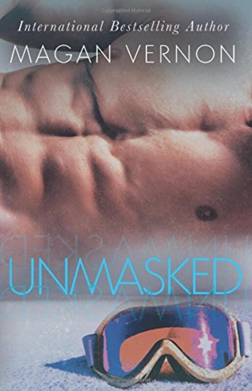 Book cover for "Unmasked" by Magan Vernon