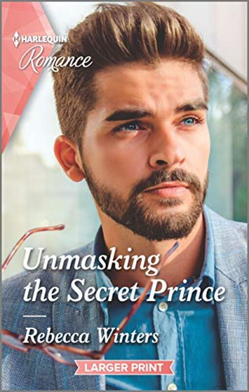 Book cover for "Unmasking the Secret Prince" by Rebecca Winters