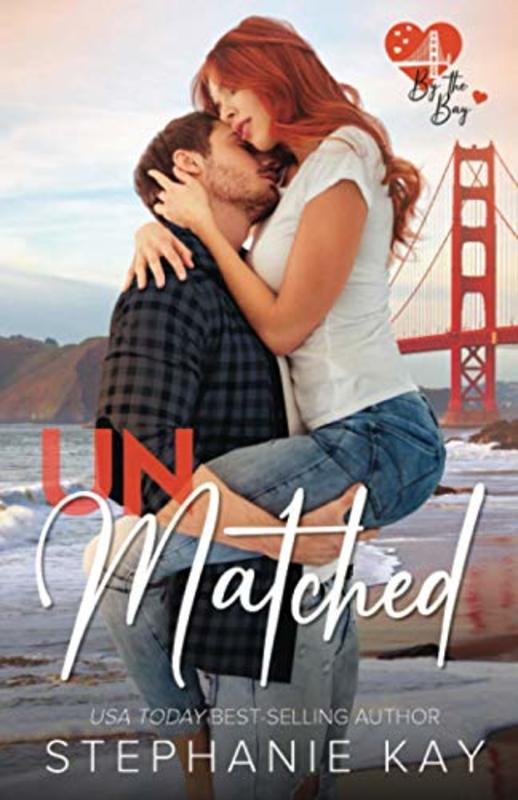 Book cover for "Unmatched" by Stephanie Kay