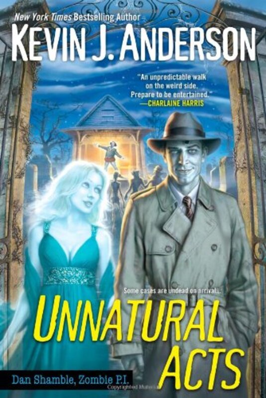 Book cover for "Unnatural Acts" by Kevin J Anderson