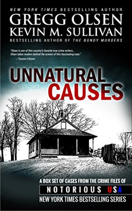 Book cover for "Unnatural Causes" by Gregg Olsen