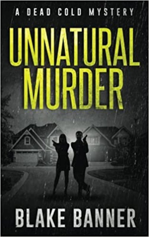 Book cover for "Unnatural Murder" by Blake Banner