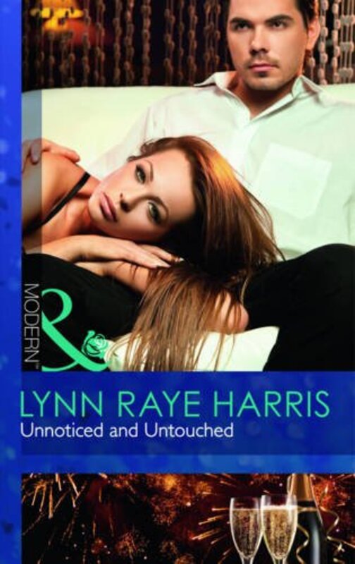 Book cover for "Unnoticed and Untouched" by Lynn Raye Harris